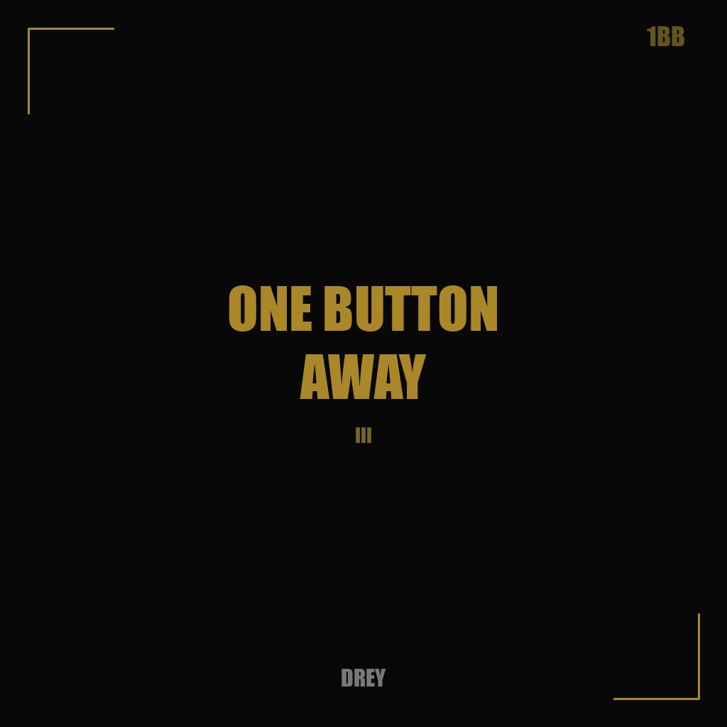 One Button Away III